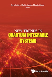 Front cover_New Trends in Quantum Integrable Systems - Proceedings of the Infinite Analysis 09