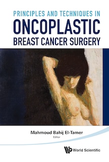 Couverture_Principles and Techniques in Oncoplastic Breast Cancer Surgery