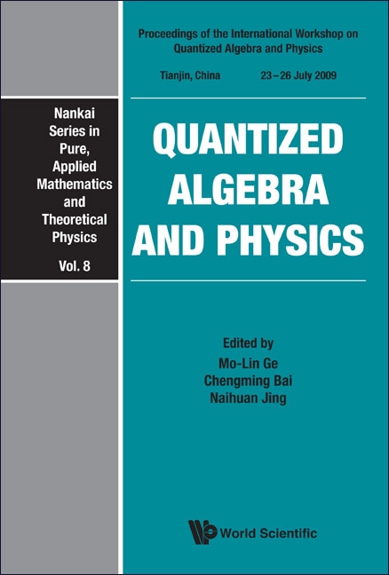 Couverture_Quantized Algebra And Physics - Proceedings Of The International Workshop