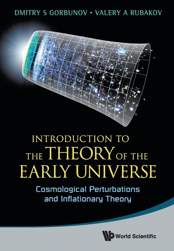 Couverture_Introduction to the Theory of the Early Universe: Cosmological Perturbations and Inflationary Theory