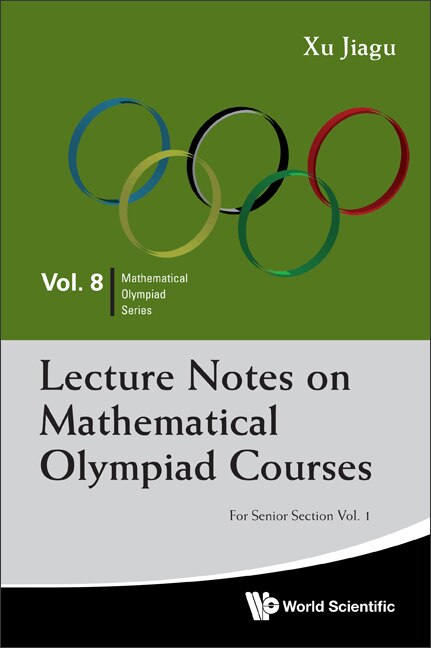 Front cover_Lecture Notes On Mathematical Olympiad Courses