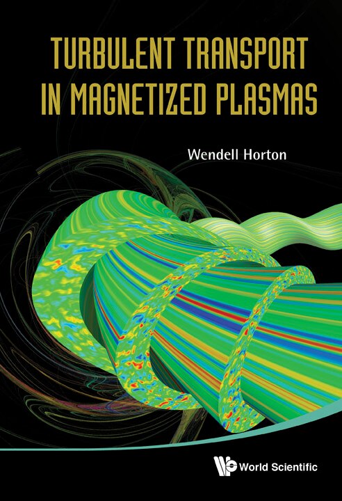 Front cover_Turbulent Transport In Magnetized Plasmas