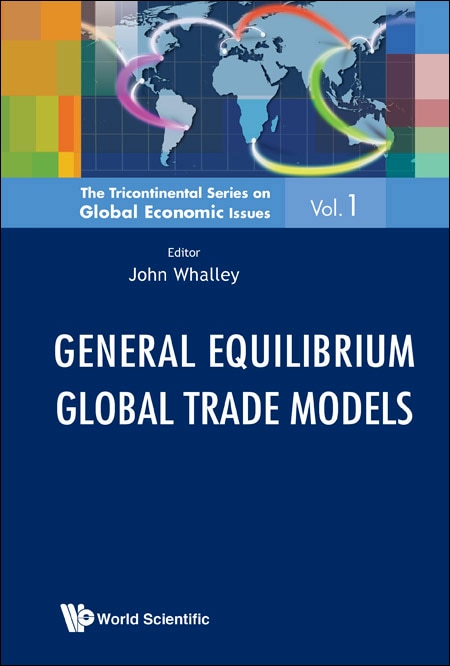 Front cover_General Equilibrium Global Trade Models