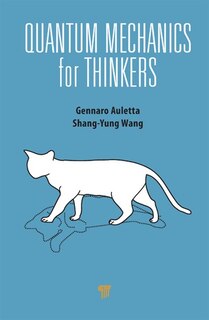 Front cover_Quantum Mechanics For Thinkers