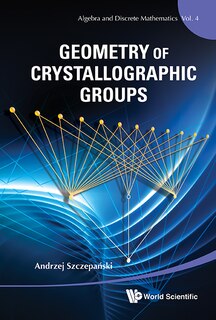 Front cover_Geometry Of Crystallographic Groups