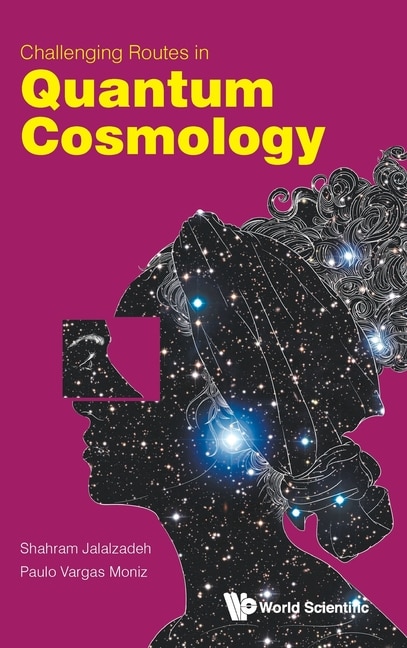 Couverture_Challenging Routes In Quantum Cosmology