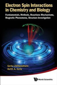 Front cover_Electron Spin Interactions In Chemistry And Biology