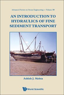 Front cover_Introduction To Hydraulics Of Fine Sediment Transport, An