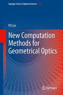 Front cover_New Computation Methods for Geometrical Optics
