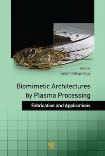 Couverture_Biomimetic Architectures By Plasma Processing