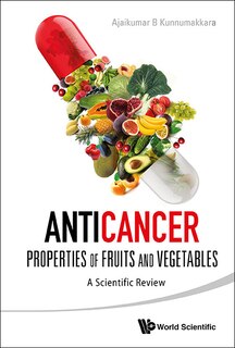Front cover_Anticancer Properties Of Fruits And Vegetables