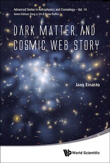 Front cover_Dark Matter And Cosmic Web Story