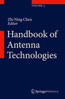 Handbook of Antenna Technologies