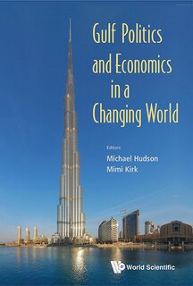Couverture_Gulf Politics And Economics In A Changing World