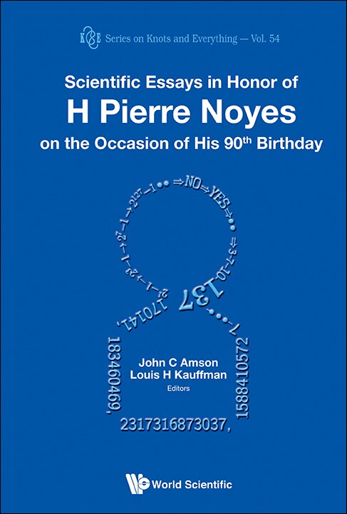 Couverture_Scientific Essays In Honor Of H Pierre Noyes On The Occasion Of His 90th Birthday