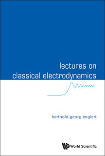 Couverture_Lectures On Classical Electrodynamics