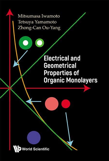 Couverture_Electrical And Geometrical Properties Of Organic Monolayers