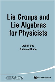 Couverture_Lie Groups And Lie Algebras For Physicists