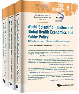 Front cover_World Scientific Handbook Of Global Health Economics And Public Policy (a 3-volume Set)