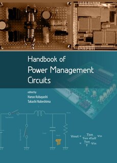 Handbook Of Power Management Circuits