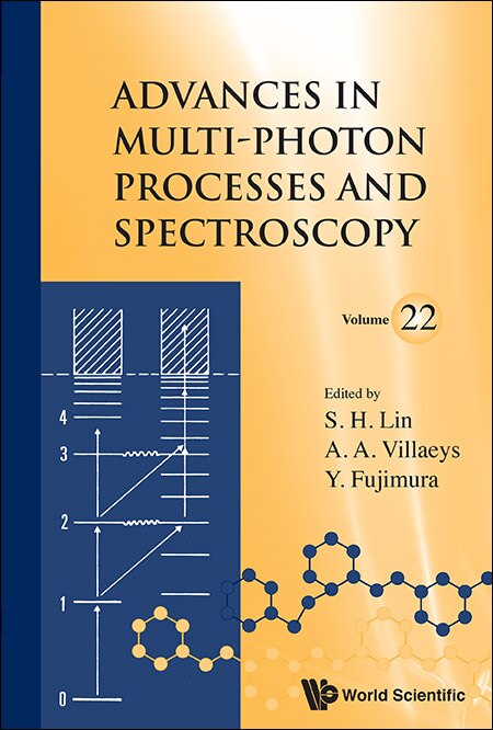 Couverture_Advances In Multi-photon Processes And Spectroscopy, Volume 22