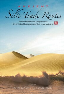 Couverture_Ancient Silk Trade Routes