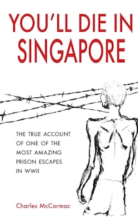 Front cover_You'll Die In Singapore