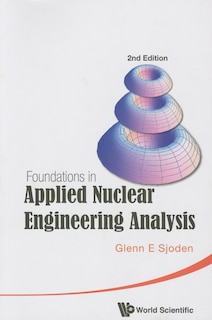 Front cover_Foundations In Applied Nuclear Engineering Analysis ()
