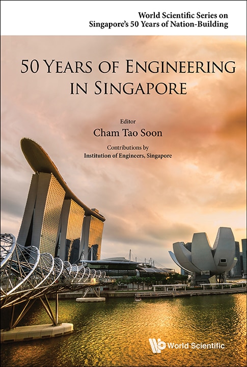 Couverture_50 Years Of Engineering In Singapore