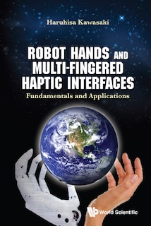 Front cover_Robot Hands And Multi-fingered Haptic Interfaces