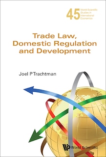 Front cover_Trade Law, Domestic Regulation And Development
