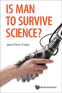 Couverture_Is Man To Survive Science?