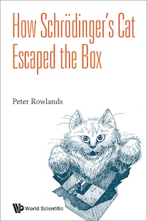 Front cover_How Schrodinger's Cat Escaped The Box
