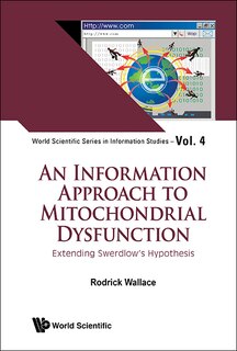 Couverture_Information Approach To Mitochondrial Dysfunction, An