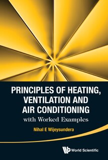 Front cover_Principles Of Heating, Ventilation And Air Conditioning With Worked Examples