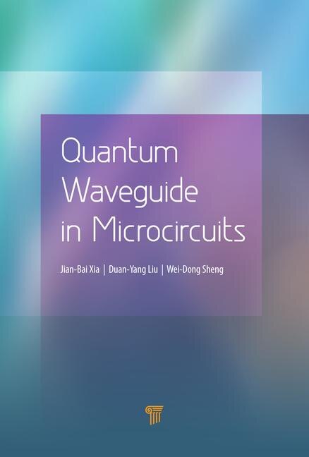 Front cover_Quantum Waveguide In Microcircuits
