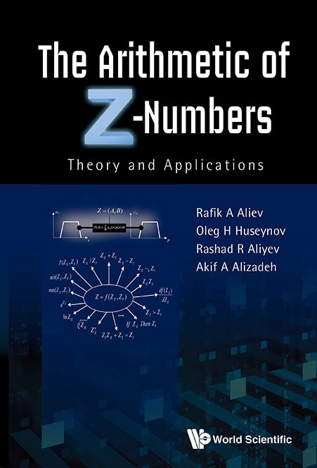Front cover_Arithmetic Of Z-numbers, The
