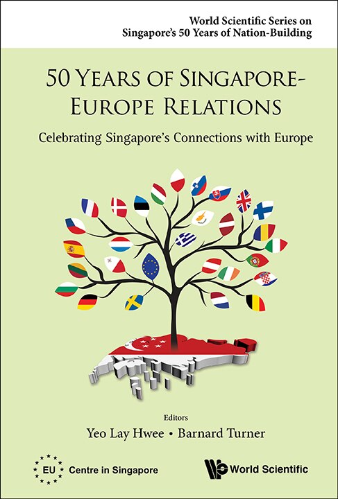 Couverture_50 Years Of Singapore-europe Relations
