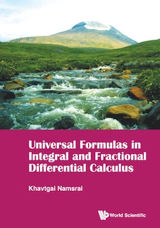 Couverture_Universal Formulas In Integral And Fractional Differential Calculus