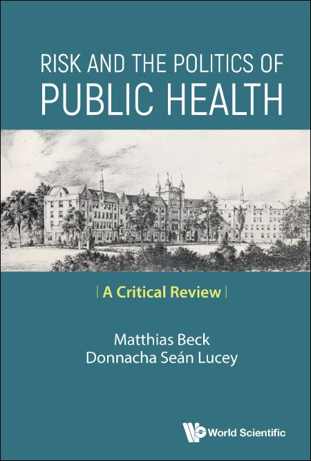 Front cover_Risk And The Politics Of Public Health