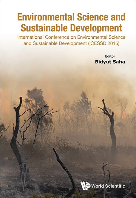Front cover_Environmental Science And Sustainable Development - International Conference (icessd 2015)