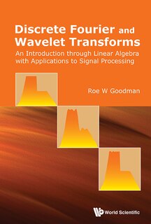 Couverture_Discrete Fourier And Wavelet Transforms
