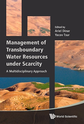 Management Of Transboundary Water Resources Under Scarcity: A Multidisciplinary Approach