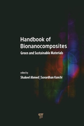 Handbook Of Bionanocomposites