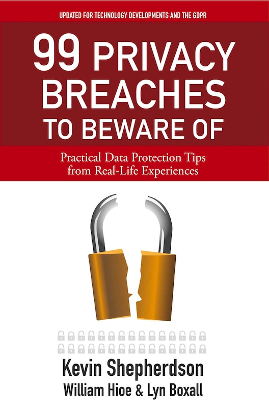Front cover_99 Privacy Breaches To Beware Of