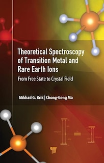 Front cover_Theoretical Spectroscopy Of Transition Metal And Rare Earth Ions