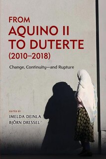 Couverture_From Aquino Ii To Duterte (2010-2018)