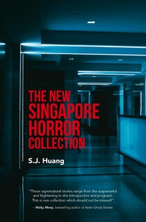 Front cover_The New Singapore Horror Collection