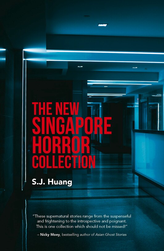 Front cover_The New Singapore Horror Collection