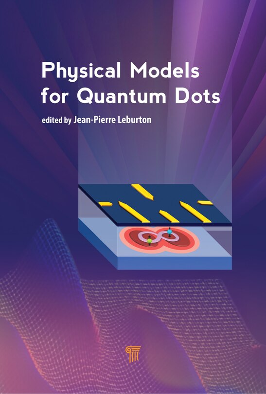Couverture_Physical Models For Quantum Dots